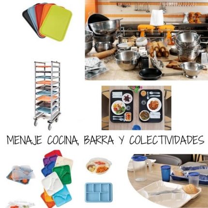 MENAJE DE COCINA-BARRA Y COLECTIVIDADES